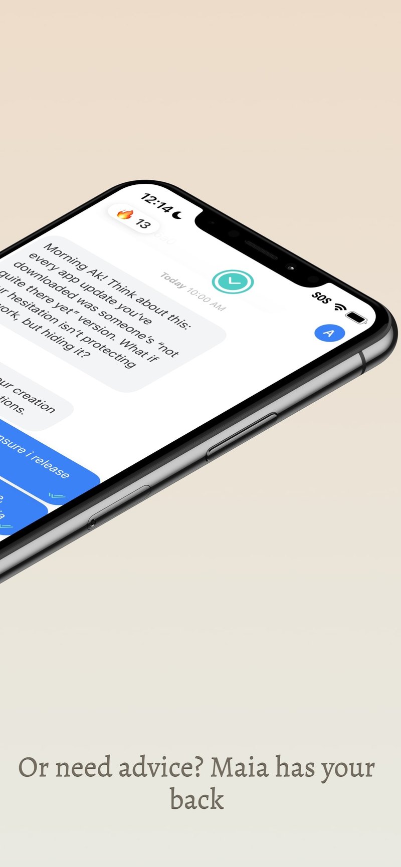 Maia App Store screen: Or need advice? Maia has your back